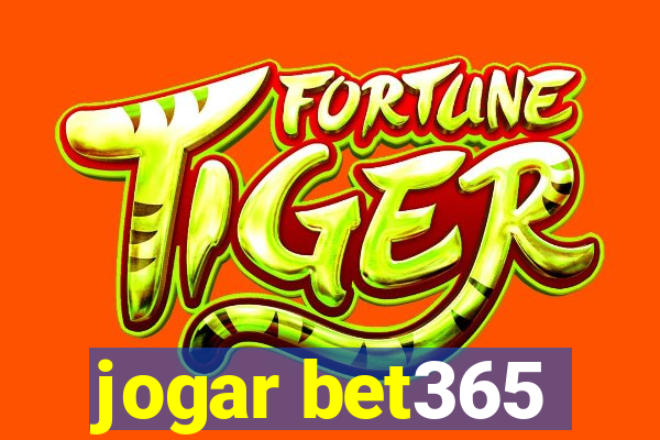 jogar bet365