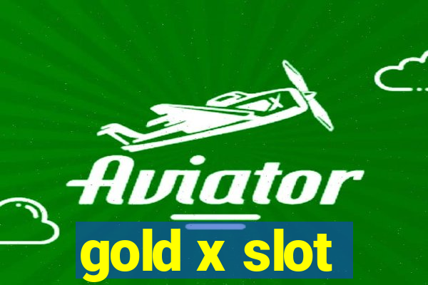 gold x slot