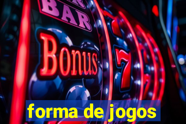 forma de jogos