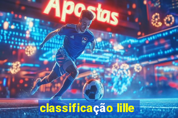 classificação lille