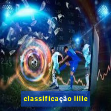 classificação lille