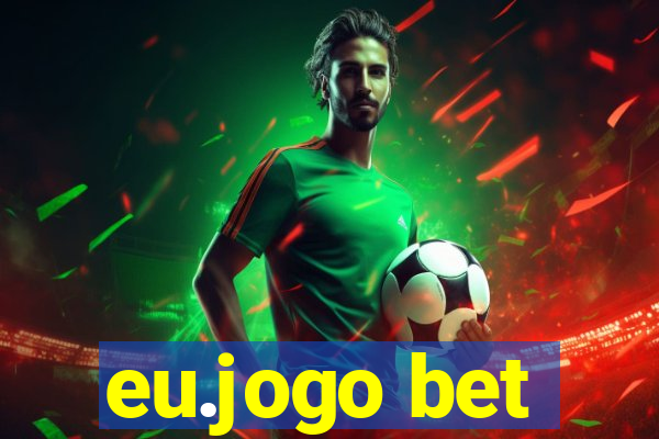 eu.jogo bet