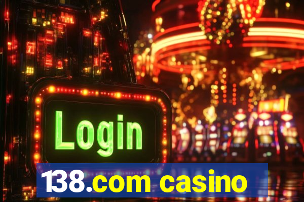 138.com casino