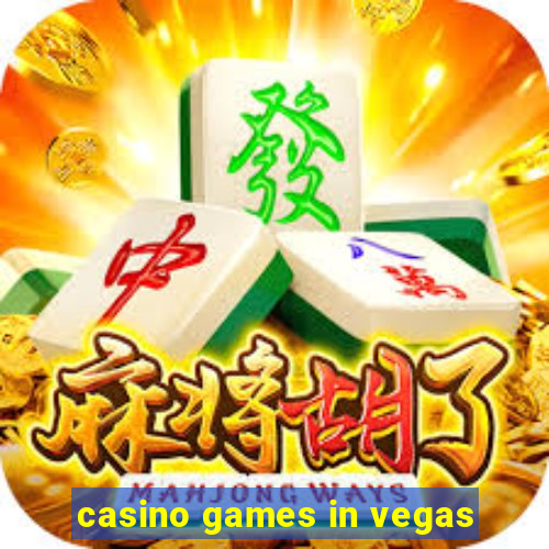 casino games in vegas