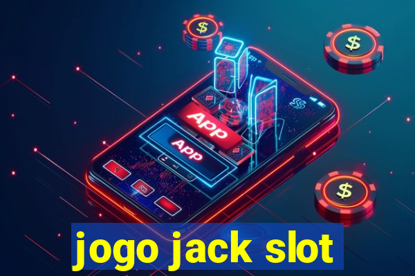 jogo jack slot