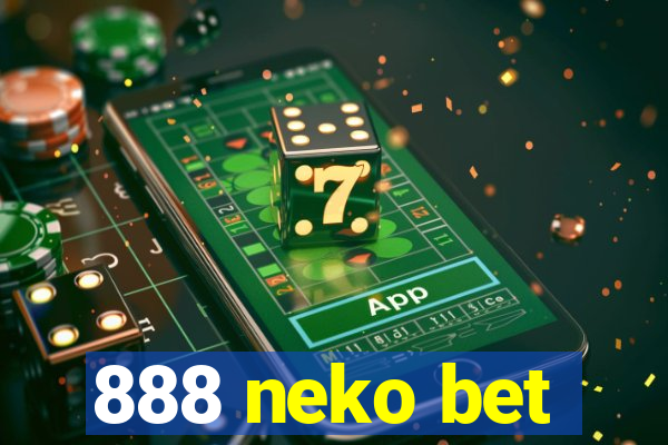 888 neko bet