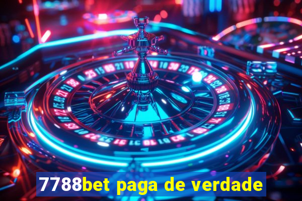 7788bet paga de verdade