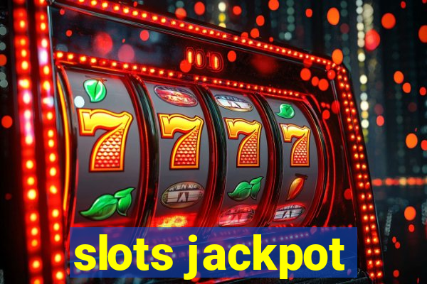 slots jackpot