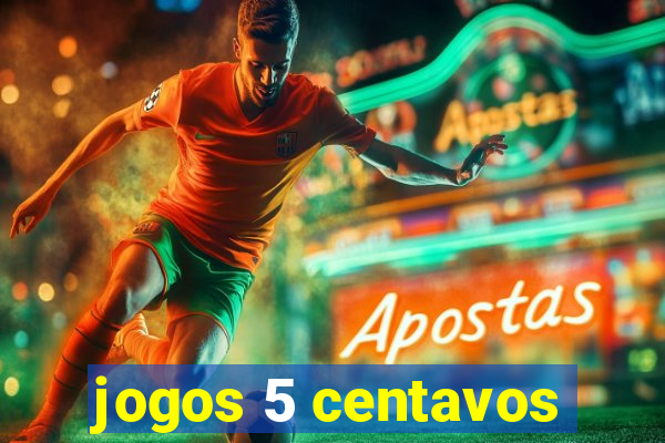 jogos 5 centavos