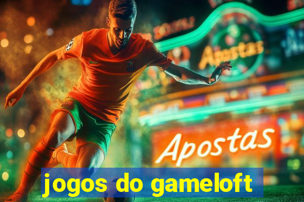 jogos do gameloft