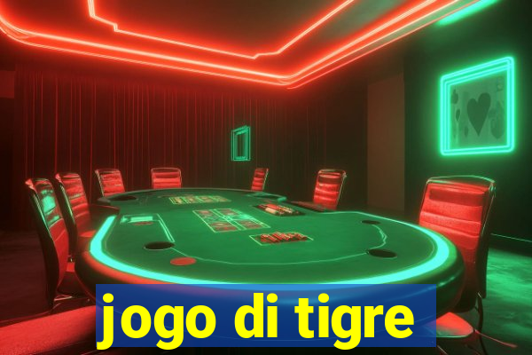 jogo di tigre