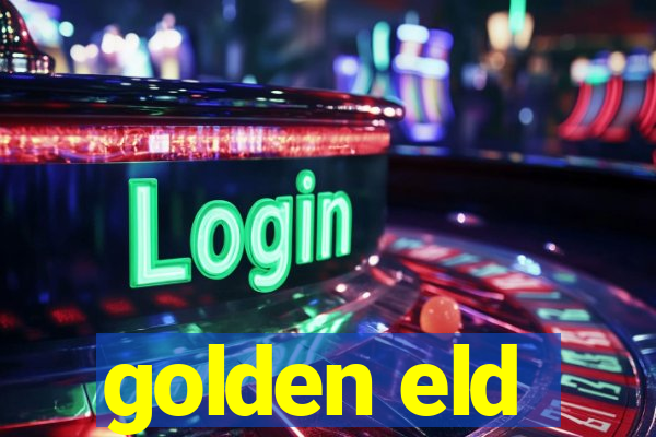 golden eld