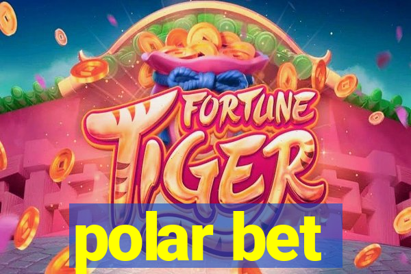 polar bet