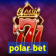 polar bet