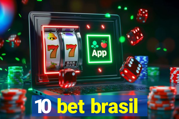 10 bet brasil