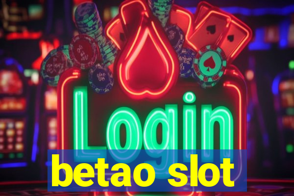 betao slot