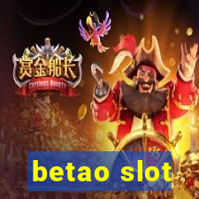 betao slot