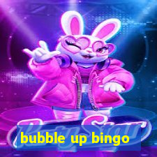 bubble up bingo