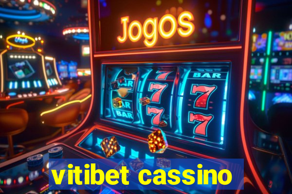 vitibet cassino