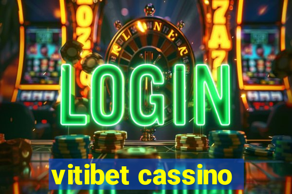 vitibet cassino