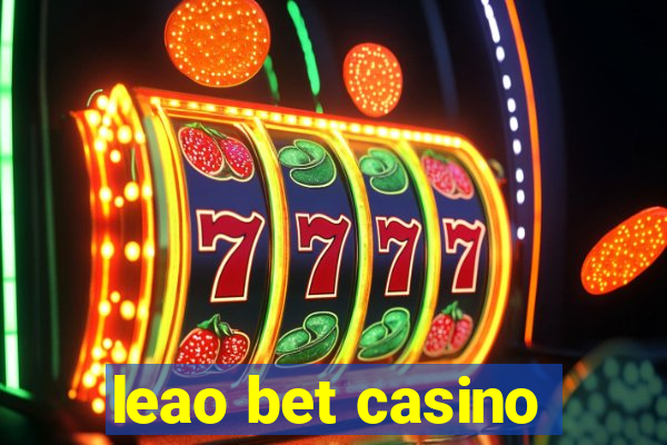 leao bet casino