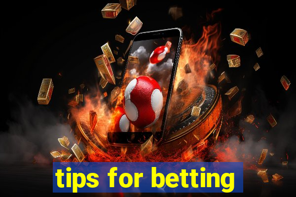 tips for betting