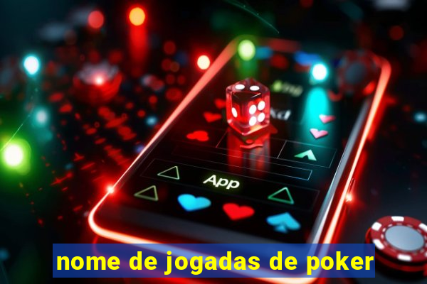 nome de jogadas de poker