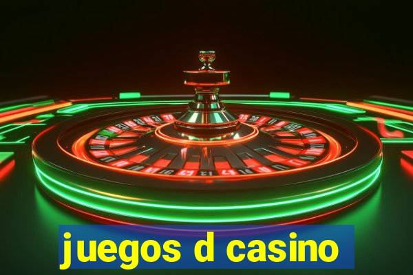 juegos d casino