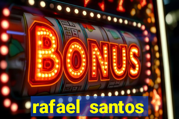 rafael santos uniduni t