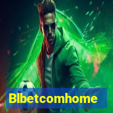 Blbetcomhome