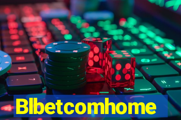 Blbetcomhome