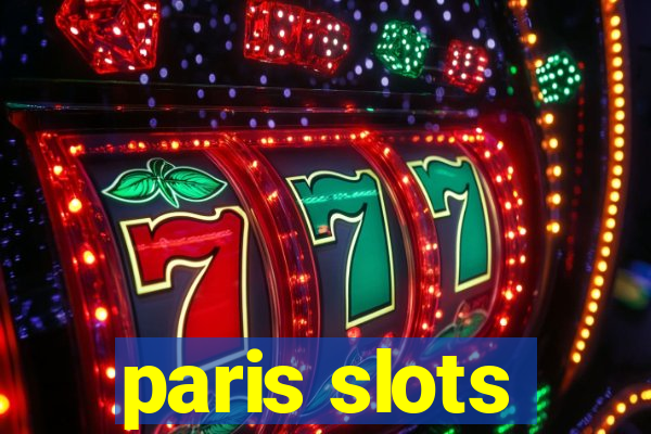 paris slots