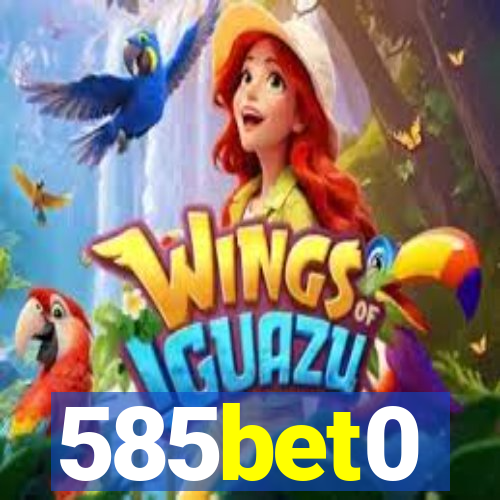 585bet0