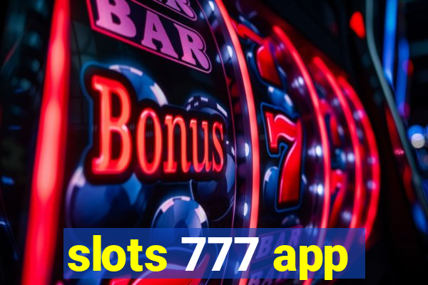 slots 777 app