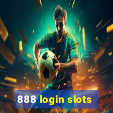 888 login slots