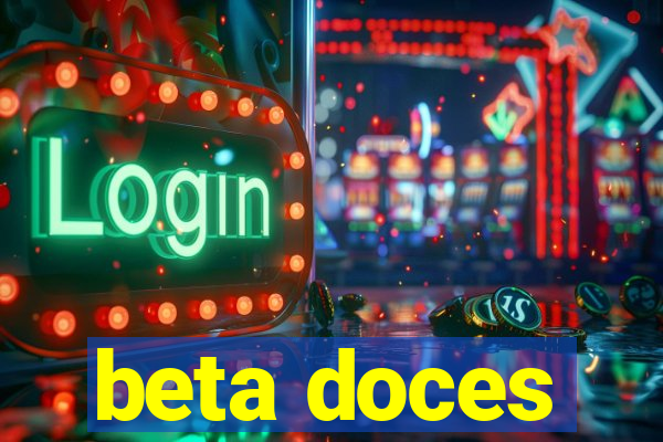 beta doces