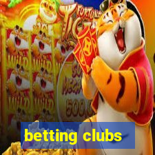 betting clubs