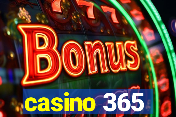 casino 365