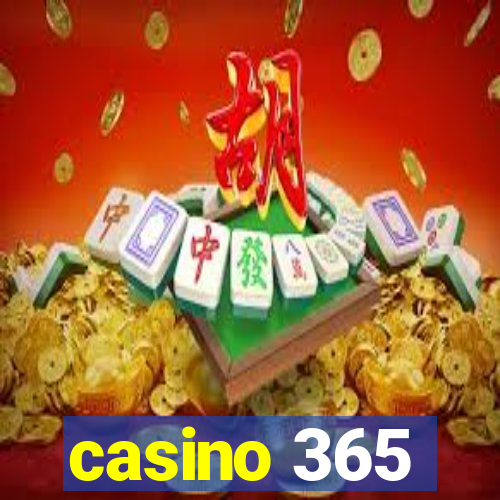 casino 365