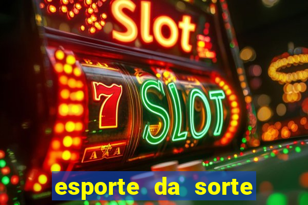 esporte da sorte casino tigre