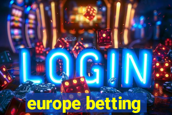 europe betting