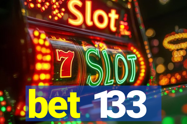 bet 133