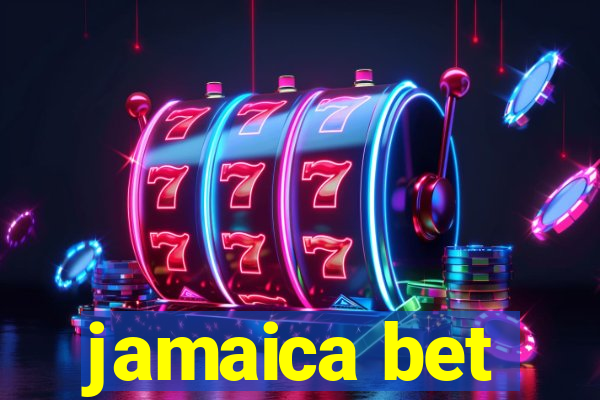 jamaica bet