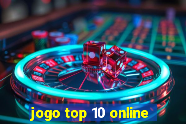 jogo top 10 online