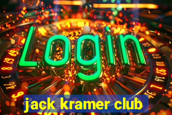 jack kramer club