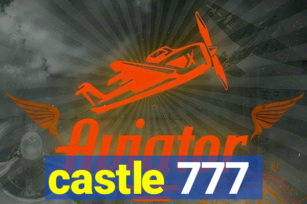 castle 777