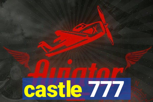 castle 777