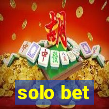 solo bet