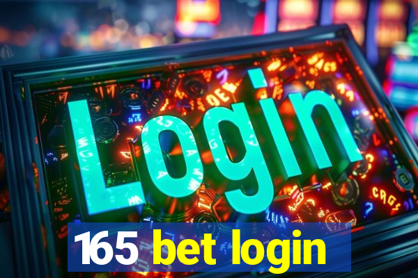 165 bet login