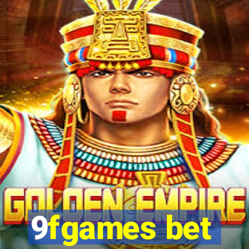 9fgames bet